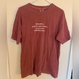 We’re a normal family shirt